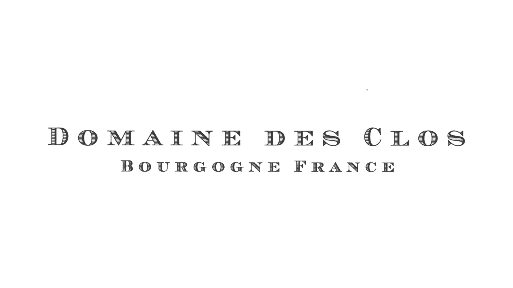 DOMAINE DES CLOS